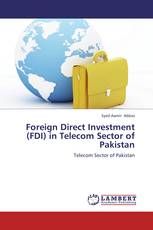 Foreign Direct Investment (FDI) in Telecom Sector of Pakistan