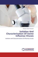 Isolation And Characterization Of Swine Influenza Viruses