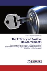 The Efficacy of Positive Reinforcements