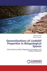 Generalizations of Lindelöf Properties in Bitopological Spaces