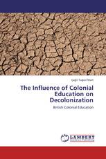 The Influence of Colonial Education on Decolonization