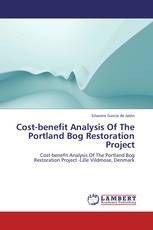 Cost-benefit Analysis Of The Portland Bog Restoration Project