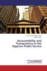 Accountability and Transparency in the Nigerian Public Service