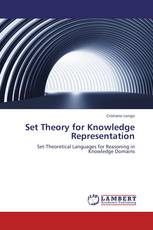 Set Theory for Knowledge Representation