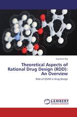 Theoretical Aspects of Rational Drug Design (RDD): An Overview