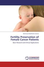 Fertility Preservation of Female Cancer Patients