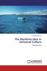 The Maritime Idea in Universal Culture