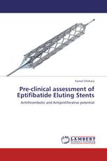 Pre-clinical assessment of Eptifibatide Eluting Stents