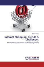 Internet Shopping: Trends & Challenges
