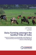 Dairy Farming amongst the Santhal Tribe of India