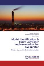 Model Identification & Fuzzy Controller Implementation For Evaporator