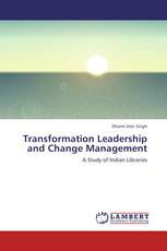 Transformation Leadership and Change Management