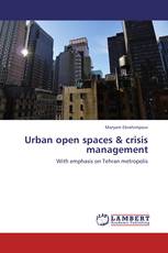 Urban open spaces & crisis management