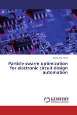 Particle swarm optimization for electronic circuit design automation
