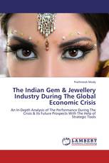 The Indian Gem & Jewellery Industry During The Global Economic Crisis