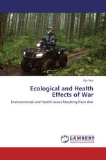 Ecological and Health Effects of War