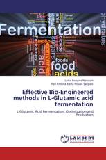 Effective Bio-Engineered methods in L-Glutamic acid fermentation