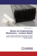 Basics on Engineering Mechanics - Lecture Notes