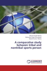 A comparative study between tribal and nontribal sports person