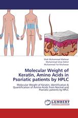 Molecular Weight of Keratin, Amino Acids in Psoriatic patients by HPLC