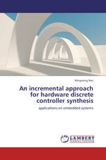 An incremental approach for hardware discrete controller synthesis