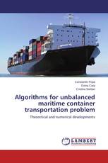 Algorithms for unbalanced maritime container transportation problem