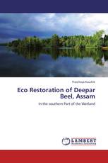 Eco Restoration of Deepar Beel, Assam