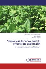 Smokeless tobacco and its effects on oral health