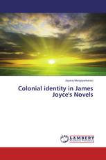Colonial identity in James Joyce's Novels