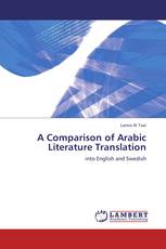 A Comparison of Arabic Literature Translation