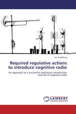 Required regulative actions to introduce cognitive radio
