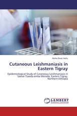 Cutaneous Leishmaniasis in Eastern Tigray