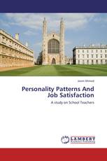 Personality Patterns And Job Satisfaction