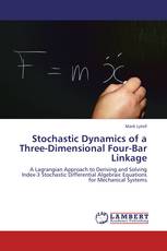 Stochastic Dynamics of a Three-Dimensional Four-Bar Linkage