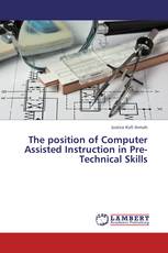 The position of Computer Assisted Instruction in Pre-Technical Skills