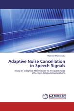 Adaptive Noise Cancellation in Speech Signals