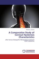 A Comparative Study of Cervical Hysteresis Characteristics