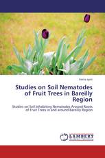 Studies on Soil Nematodes of Fruit Trees in Bareilly Region