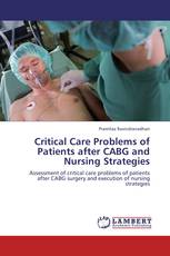 Critical Care Problems of Patients after CABG and  Nursing Strategies