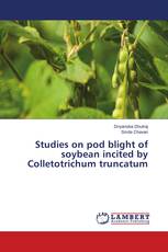 Studies on pod blight of soybean incited by Colletotrichum truncatum