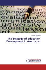 The Strategy of Education Development in Azerbaijan