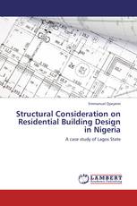 Structural Consideration on Residential Building Design in Nigeria