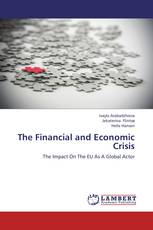 The Financial and Economic Crisis