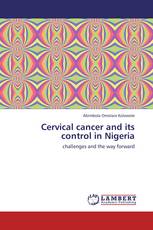 Cervical cancer and its control in Nigeria