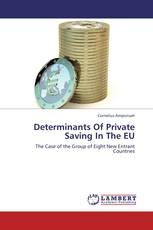 Determinants Of Private Saving In The EU