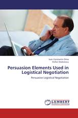 Persuasion Elements Used in Logistical Negotiation
