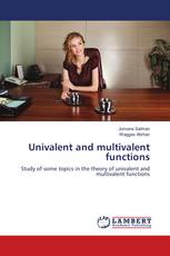 Univalent and multivalent functions
