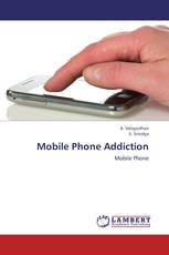 Mobile Phone Addiction