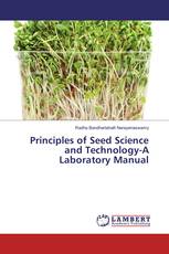 Principles of Seed Science and Technology-A Laboratory Manual