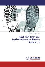 Gait and Balance Performance in Stroke Survivors